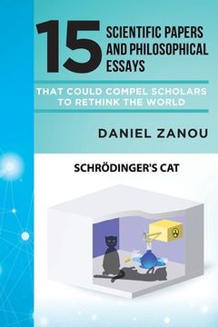 portada 15 Scientific Papers and Philosophical Essays That Could Compel Scholars to Rethink the World (en Inglés)
