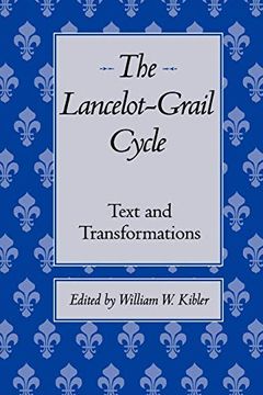 portada The Lancelot-Grail Cycle: Text and Transformations (en Inglés)