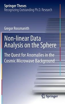 portada Non-Linear Data Analysis on the Sphere: The Quest for Anomalies in the Cosmic Microwave Background (en Inglés)
