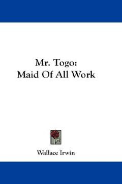 portada mr. togo: maid of all work (en Inglés)