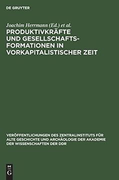 portada Produktivkräfte und Gesellschaftsformationen in Vorkapitalistischer Zeit (en Alemán)
