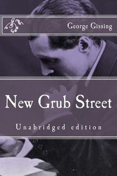 portada New Grub Street: Unabridged edition (en Inglés)
