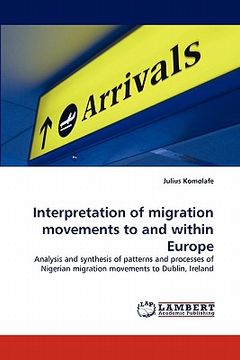 portada interpretation of migration movements to and within europe (en Inglés)