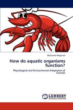 portada how do aquatic organisms function? (en Inglés)