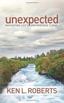 portada Unexpected: Navigating Life's Unforeseen Turns (Faith)