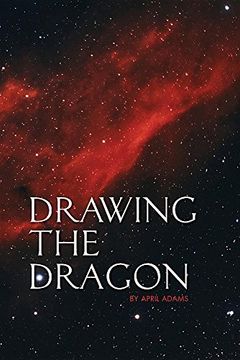 portada Drawing the Dragon (Gwenseven Saga) (in English)