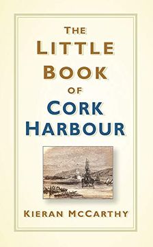 portada The Little Book of Cork Harbour (en Inglés)