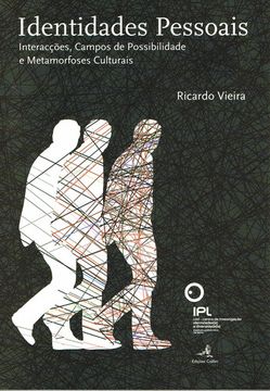 portada IDENTIDADES PESSOAIS - INTERACÇÕES, CAMPOS DE POSSIBILIDADE E METAMORFOSES CULTU