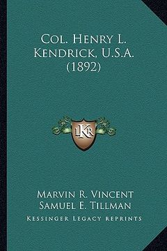 portada col. henry l. kendrick, u.s.a. (1892) (en Inglés)
