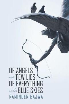 portada Of Angels and Few Lies, of Everything Under Blue Skies
