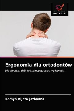 portada Ergonomia dla ortodontów (en Polaco)