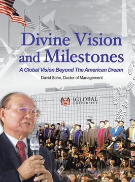 portada Divine Vision and Milestones (en Inglés)