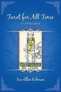 portada Tarot for all Time: An Intuitive Guide (en Inglés)