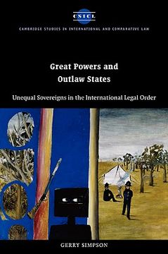 portada Great Powers and Outlaw States: Unequal Sovereigns in the International Legal Order (en Inglés)