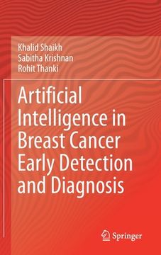 portada Artificial Intelligence in Breast Cancer Early Detection and Diagnosis (en Inglés)