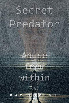 portada Secret Predator: Abuse From Within 