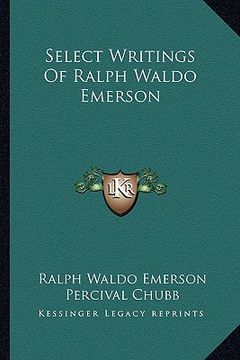 portada select writings of ralph waldo emerson (en Inglés)
