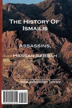 portada The History of Ismailis: Assassins, Hassan Sabbah