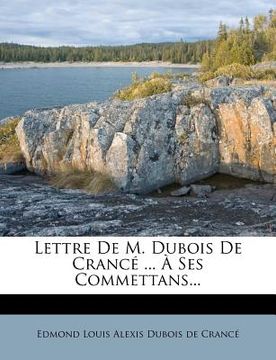 portada Lettre de M. DuBois de Crancé ... À Ses Commettans... (en Francés)