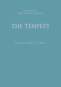 portada The Tempest: Shakespeare: The Critical Tradition