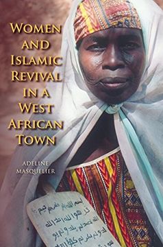 portada Women and Islamic Revival in a West African Town (in English)