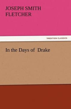 portada in the days of drake (en Inglés)