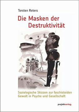 portada Die Masken der Destruktivit (en Alemán)