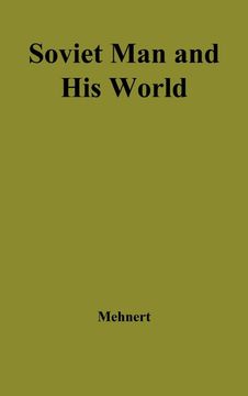 portada Soviet man and his World. (en Inglés)