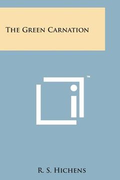 portada The Green Carnation (in English)