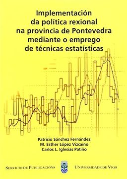 portada implementación da política rexional na provincia de pontevedra mediante o emprego de técnicas estatísticas