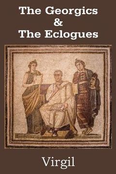 portada The Georgics & The Eclogues (en Inglés)