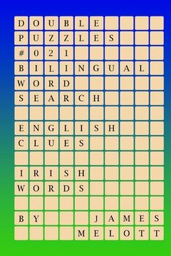 portada Double Puzzles #021 - Bilingual Word Search - English Clues - Irish Words (in Irlanda)