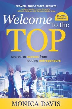 portada Welcome To The Top: Secrets to Success from Leading Entrepreneurs (in English)