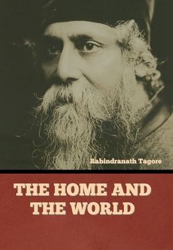 portada The Home and the World (en Inglés)