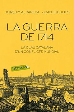 portada La Guerra de 1714 (Labutxaca) (en Catalá)