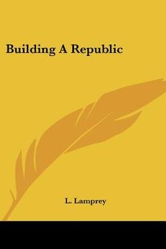 portada building a republic