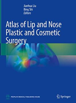 portada Atlas of Lip and Nose Plastic and Cosmetic Surgery (en Inglés)
