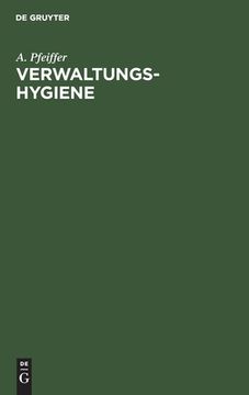 portada Verwaltungs-Hygiene (German Edition) [Hardcover ] (en Alemán)