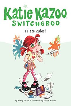 portada I Hate Rules! (Katie Kazoo, Switcheroo) (in English)
