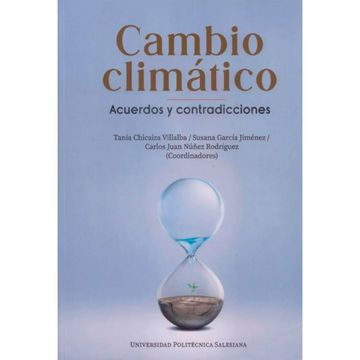 portada CAMBIO CLIMATICO ACUERDOS Y CONTRADICCIONES (in Spanish)