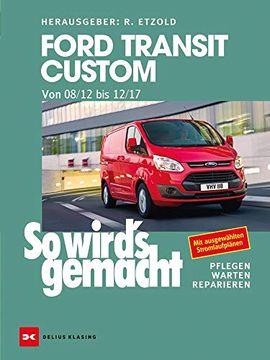 portada Ford Transit Custom. Von 08/12 bis 12/17 (in German)