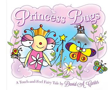 portada princess bugs: a touch-and-feel fairy tale