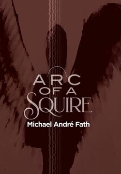 portada Arc of a Squire (in English)