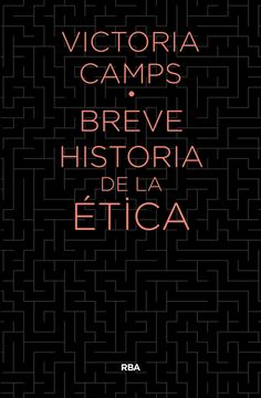 portada Breve Historia de la Etica (in Spanish)