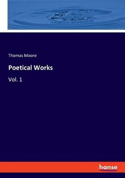 portada Poetical Works: Vol. 1 (en Inglés)