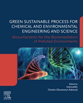 portada Green Sustainable Process for Chemical and Environmental Engineering and Science: Biosurfactants for the Bioremediation of Polluted Environments (en Inglés)