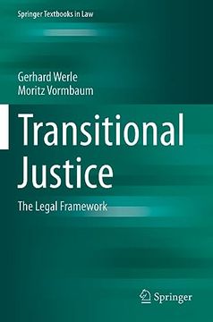 portada Transitional Justice: The Legal Framework (Springer Textbooks in Law) (en Inglés)
