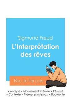 portada Réussir son Bac de philosophie 2024: Analyse de L'Interprétation des rêves de Freud (in French)