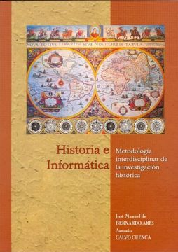 portada Historia e Informática. Metodología Interdisciplinar de la Investigación Histórica (Estudios de Historia Moderna)