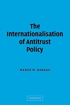 portada The Internationalisation of Antitrust Policy (en Inglés)